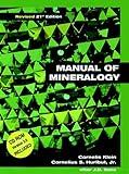 Manual of Mineralogy (after James D. Dana), 21st Edition, Revised