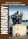 Normandy (Major & Mrs Holt's Pocket Battlefield Guide)
