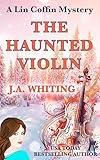 The Haunted Violin (A Lin Coffin Mystery Book 19)