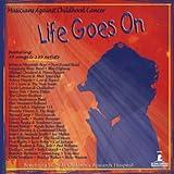 Life Goes On: Musicians Against Childhood Cancer