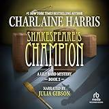 Shakespeare's Champion: Lily Bard Mysteries, Book 2