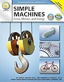 Mark Twain Simple Machines Science Workbook, Physics Middle Grade Books Covering Force, Motion, and Energy With Scientific Experiments, Classroom or ... Curriculum (Expanding Science Skills Series)