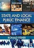 State and Local Public Finance: Fourth edition