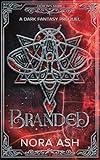 Branded: A Dark Fantasy Prequel (Demon's Mark)