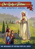 Our Lady of Fatima: The Graphic Novel