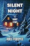 Silent Night: A Christmas Mystery Short Story