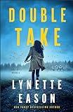 Double Take: (Christian Suspense Thriller with Mystery and Clean Romance)