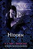 Hidden: A House of Night Novel (House of Night Novels, 10)