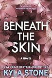 Beneath The Skin: A Novel