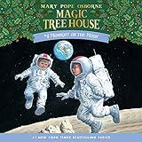 Midnight on the Moon: Magic Tree House, Book 8