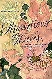 Marvellous Thieves: Secret Authors of the Arabian Nights