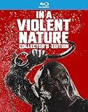 In A Violent Nature: Collector’s Edition [Blu-Ray]