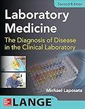 Laboratory Medicine The Diagnosis of Disease in Clinical Laboratory