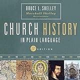 Church History in Plain Language, Fifth Edition