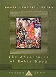 The Adventures of Robin Hood: Illustrated by Walter Crane (Everyman's Library Children's Classics Series)