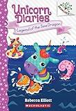 Legend of the Sea Dragon: A Branches Book (Unicorn Diaries #12)