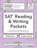 SAT Reading & Writing Packets (2020 Edition): Practice Materials and Study Guide for the SAT Evidence-Based Reading and Writing Sections (SAT Packets Book 1)