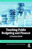 Teaching Public Budgeting and Finance (Routledge Public Affairs Education)