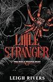 Little Stranger: A Dark Taboo Romance (The Web of Silence Duet)