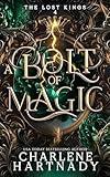 A Bolt of Magic (The Lost Kings Book 4)