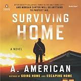 Surviving Home: A Novel
