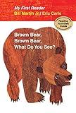 Brown Bear, Brown Bear, What Do You See? My First Reader
