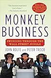 Monkey Business: Swinging Through the Wall Street Jungle