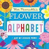 Mrs. Peanuckle's Flower Alphabet (Mrs. Peanuckle's Alphabet)