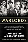WARLORDS an extraordinary re-creation of World War II through the eyes of its leaders
