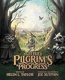 Little Pilgrim's Progress (Illustrated Edition): From John Bunyan's Classic (Packaging may vary)