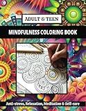 Mindfulness Coloring Book - Relaxation, Anxiety Relief, Art Therapy for Adults & Teens