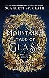 Mountains Made of Glass (Fairy Tale Retelling Book 1)