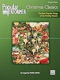 Popular Performer -- Christmas Classics: The Best Popular Songs of the Holiday Season (Popular Performer Series)