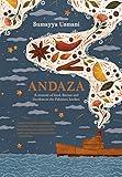 Andaza: A Memoir of Food, Flavour and Freedom in the Pakistani Kitchen