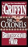 The Colonels (Brotherhood of War, Book 4)