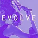 Evolve - New Year, New You! Yoga Music Workout to Become Your Best in 2015