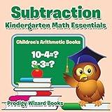 Subtraction Kindergarten Math Essentials | Children's Arithmetic Books