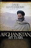 Afghanistan, My Tears