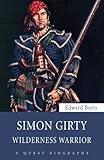 Simon Girty: Wilderness Warrior (Quest Biography, 29)