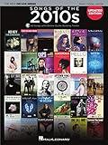 Songs Of The 2010s - The New Decade Series Songbook