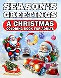 Calm Christmas - A Christmas Coloring Book for Adults & Teens : Offers a variety of holiday scenes with intricate designs for stress relief and creativity. (Bold & Easy)