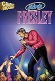 Elvis Presley, Graphic Biography (Saddleback Graphic: Biographies)