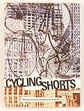 Cycling Shorts: Short Documentaries About Bicycles By Joe Biel