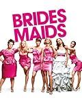 Bridesmaids