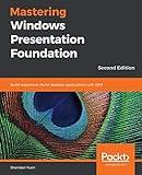 Mastering Windows Presentation Foundation