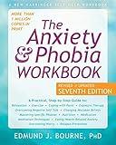 The Anxiety and Phobia Workbook