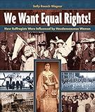 We Want Equal Rights!: The Haudenosaunee (Iroquois) Influence on the Women’s Rights Movement