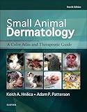 Small Animal Dermatology: A Color Atlas and Therapeutic Guide