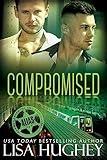 Compromised: A MM Forbidden Love Romantic Suspense (ALIAS Private Witness Security Romance Book 5)