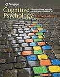 Cognitive Psychology: Connecting Mind, Research, and Everyday Experience